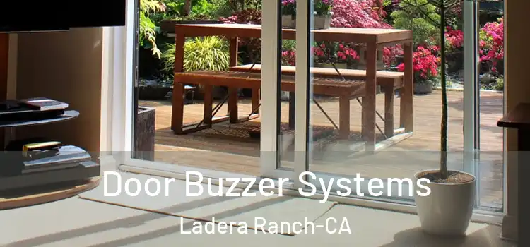  Door Buzzer Systems Ladera Ranch-CA
