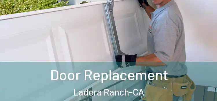 Door Replacement Ladera Ranch-CA