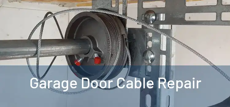  Garage Door Cable Repair 