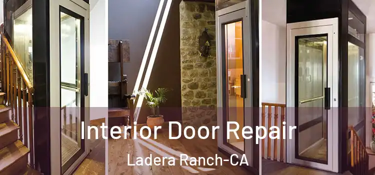  Interior Door Repair Ladera Ranch-CA