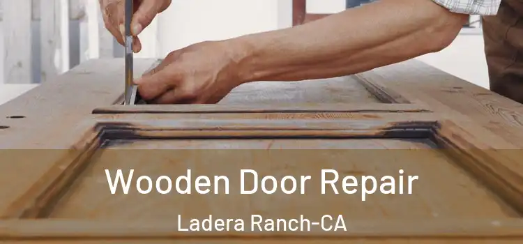  Wooden Door Repair Ladera Ranch-CA